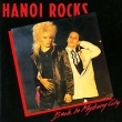Hanoi Rocks Back To Mystery City Формат: Audio CD (Jewel Case) Дистрибьюторы: Концерн "Группа Союз", ABB Tuotanto Лицензионные товары Характеристики аудионосителей 1983 г Альбом: Импортное издание инфо 5689z.