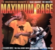 Maximum Rage The Unauthorised Biography Of Rage Against The Machine Серия: The Maximum Series инфо 7021z.