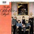 The Hollies In The Hollies Style Формат: Audio CD (Подарочное оформление) Дистрибьютор: EMI Records Ltd Лицензионные товары Характеристики аудионосителей 1997 г Альбом инфо 9113z.